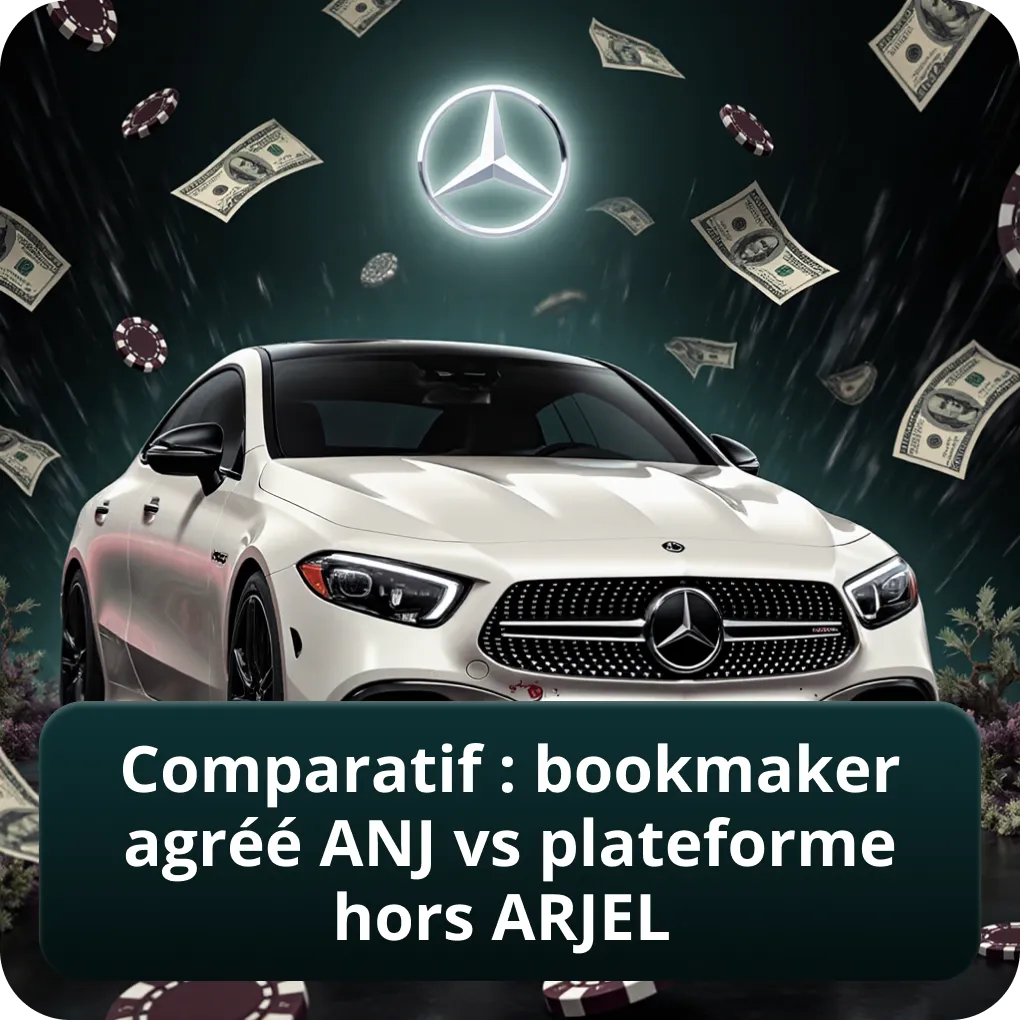 Comparatif : Bookmaker Agréé ANJ vs Plateforme Hors ARJEL