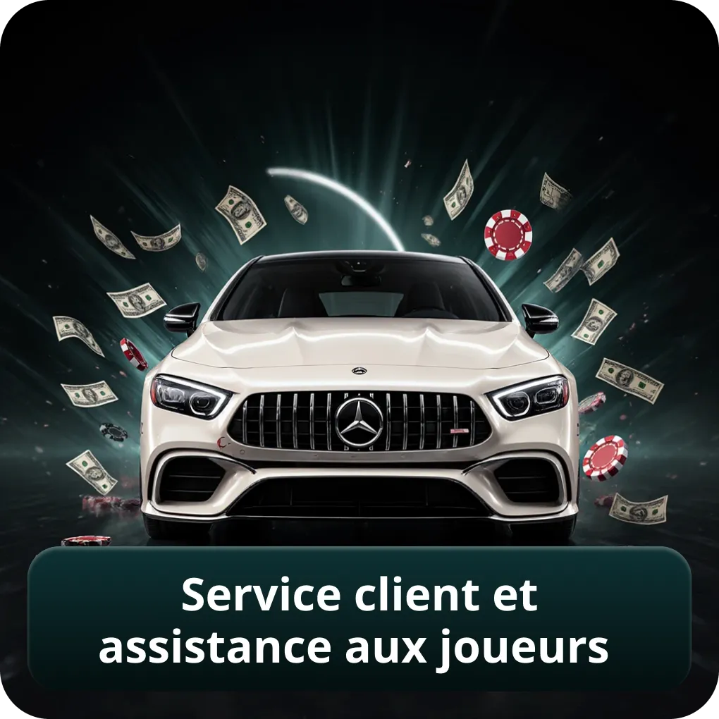 Service client et assistance aux joueurs