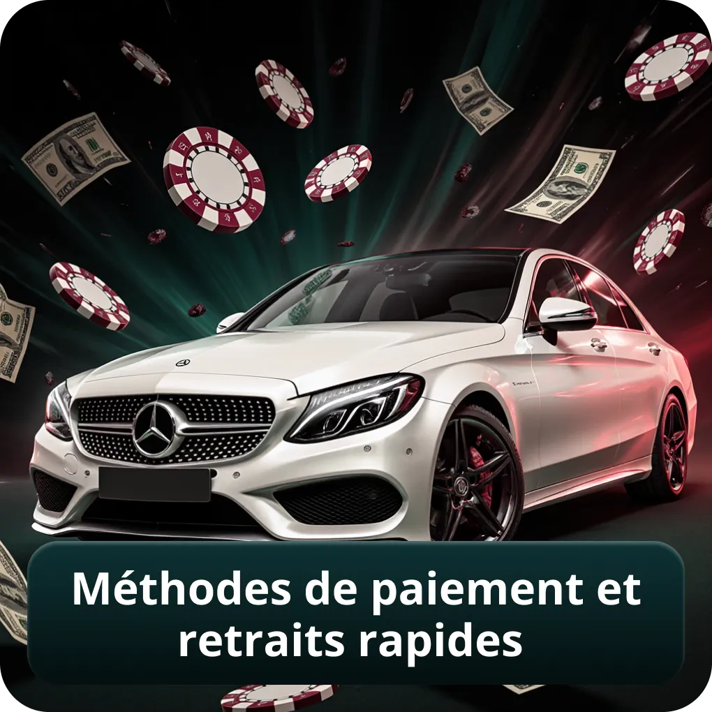 Méthodes de paiement et retraits rapides