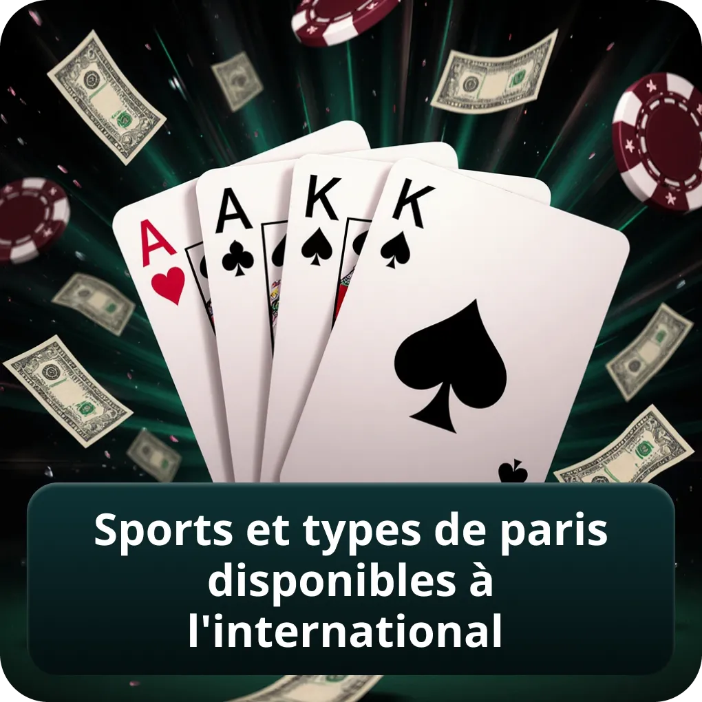 Sports et types de paris disponibles à l'international