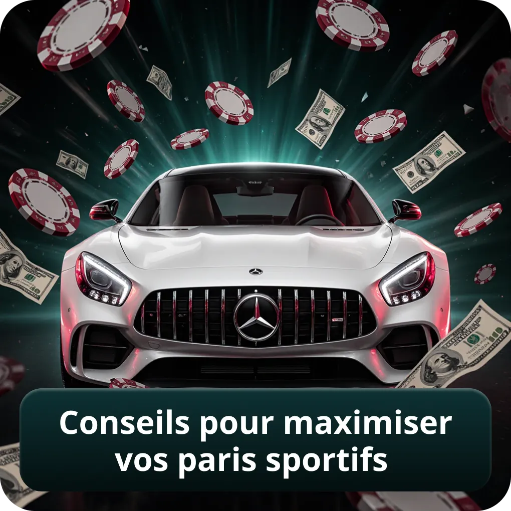 Conseils pour maximiser vos paris sportifs